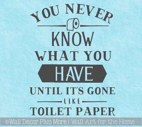 Bathroom Decor Funny Wall Decals Gone Like Toilet Paper Quote Stickers