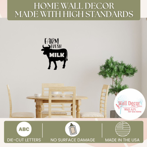 Farm Fresh Milk Home Wall Decor Made with High Standards Vinyl Decals for the Kitchen