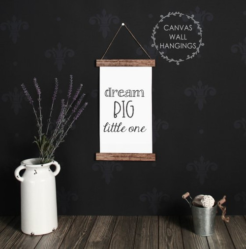 Wood & Canvas Wall Hanging Dream Big Little One Nursery Wall Art
