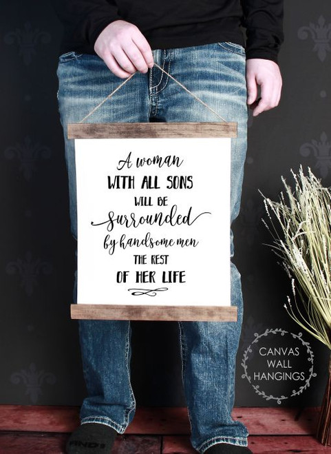12x14.5 - Wood & Canvas Wall Hanging A Woman With All Sons Wall Art Sign