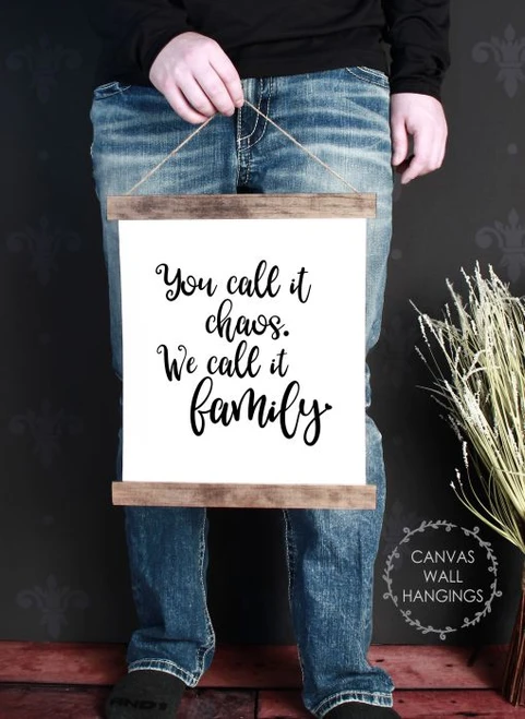12x14.5 - Wood & Canvas Wall Hanging Chaos We Call It Family Kitchen Wall Art