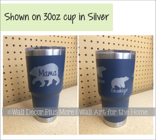 https://cdn11.bigcommerce.com/s-571px4/images/stencil/500x659/products/2980/14568/WD1518_Mug_Decals_Mama_Bear_with_Cubs_Personalized_RTIC_Yeti_Mug_Decals_Stickers_30oz_Met_Silver__55016.1553557316.jpg?c=2