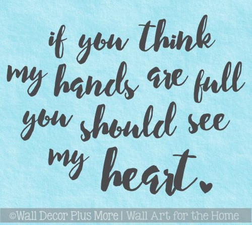 Kitchen Wall Decals Full Hands Full Heart Family Wall Decor Stickers