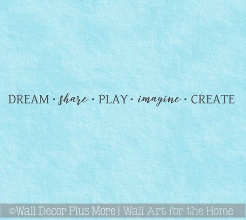 Inspirational Wall Decals For School Dream Share Play Imagine Create