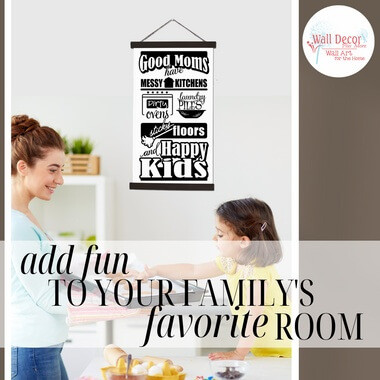 Wood & Canvas Wall Hanging, Good Moms Have Messy Kitchens, Happy Kids Wall Art — Black wall art with white text hanging in a