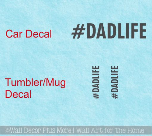 Truck Car Decal Tumbler Tablet Dad Life Hashtag Best Fathers Day Gift