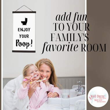 Wood & Canvas Wall Hanging Enjoy Your Poop Bathroom Wall Art Sign — White wall art with humorous text above a woman and