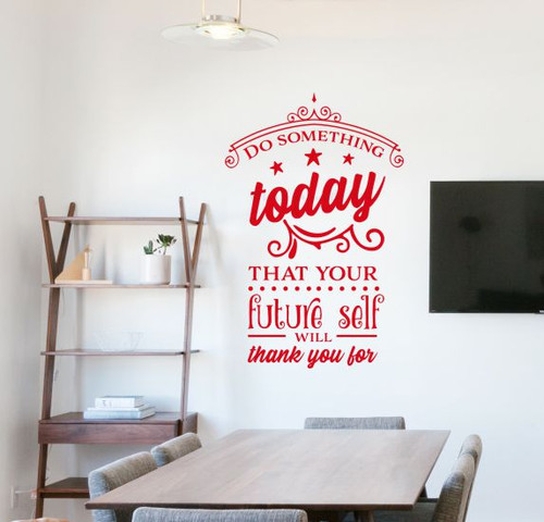 Inspirational Office Decor Future Will Thank You Vinyl Art Wall Decals-Matte Cherry Red