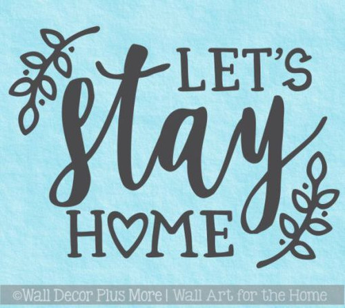 Kitchen Quotes Wall Art Let's Stay Home Vinyl Letters Decal Home Decor