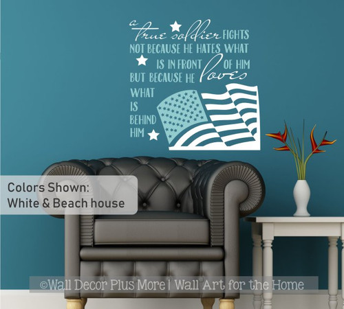 Military Wall Art True Soldier Loves What Is Behind Him Patriotic Decal-White, Beach House