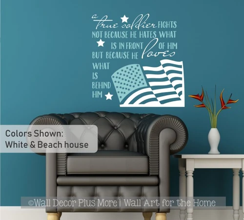 Military Wall Art True Soldier Loves What Is Behind Him Patriotic Decal-White, Beach House