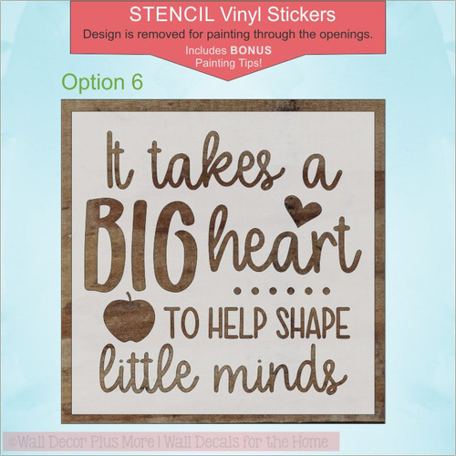 Teacher Gift Quotes Vinyl Stencil Stickers for Painting on a Wood Sign Big Heart Opt6