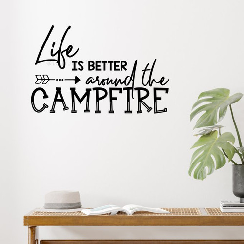 Camper Wall Stickers Life Better Around Campfire RV Decor Quote Decals-Black