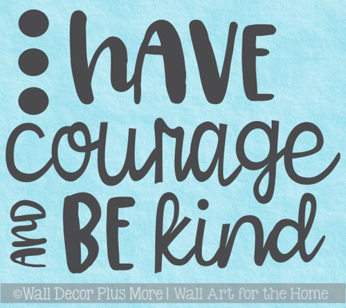 School Wall Decoration for Teachers Courage Be Kind Quote Decal Sticker