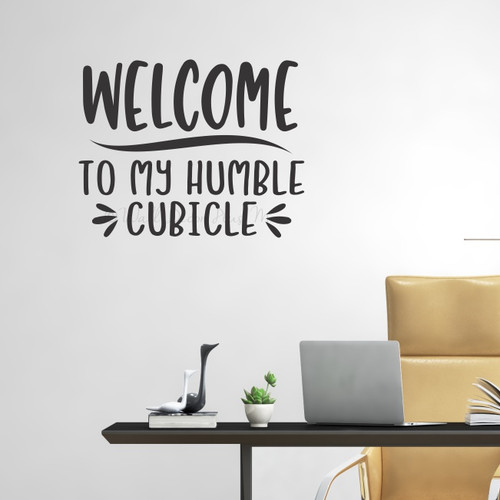 Office Wall Sticker Words Welcome Humble Cubicle Decal Workspace Quote-Black