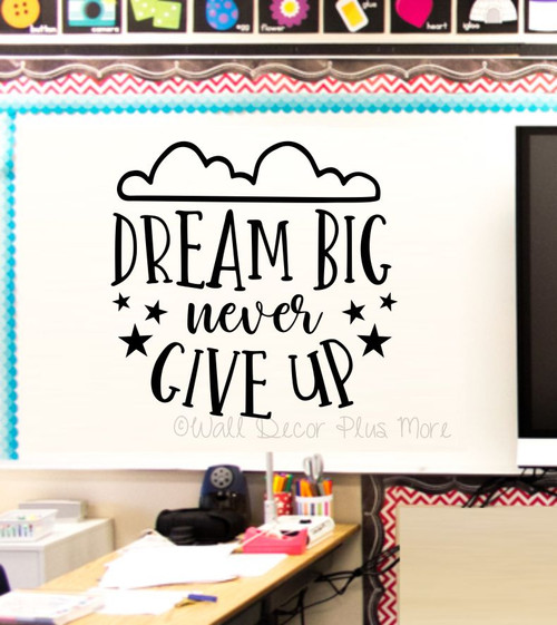 Dream Big Never Give Up Kids Motivational Wall Art Decal Sticker Stars-Black