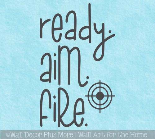 Bathroom Wall Decal Quotes Ready Aim Fire Bullseye Art Decor Stickers