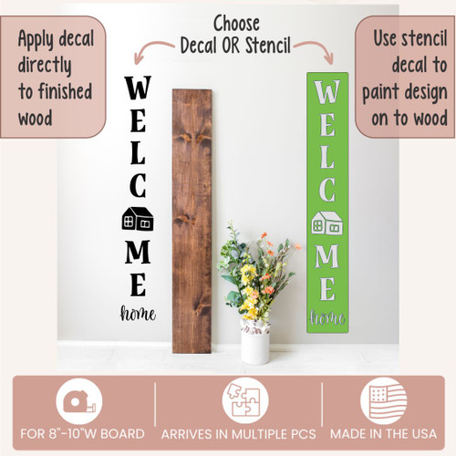 Decal Sticker for Tall Wood Sign Welcome Home Lettering House Art for Outdoors Decal or Stencil Option