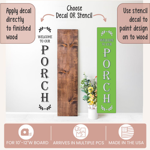 Decal Sticker for Tall Wood Sign Welcome To Our Porch Decor Laurel Art