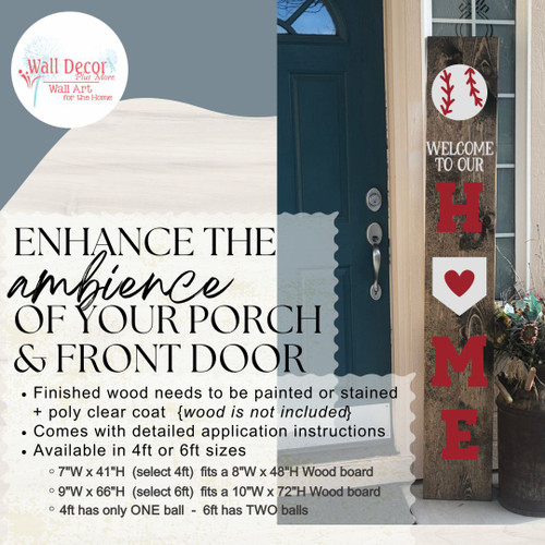 Decal Sticker for Tall Wood Porch Sign Welcome to Our Home Sports Baseball Enhance the Ambience