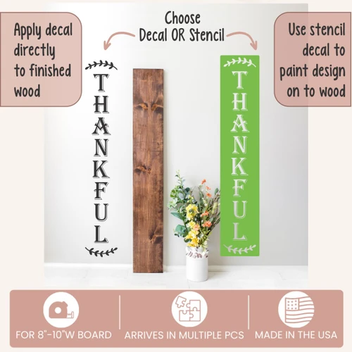 Decal Sticker for Tall Wood Sign Vertical Thankful Autumn Porch Decor Decal or Stencil Option