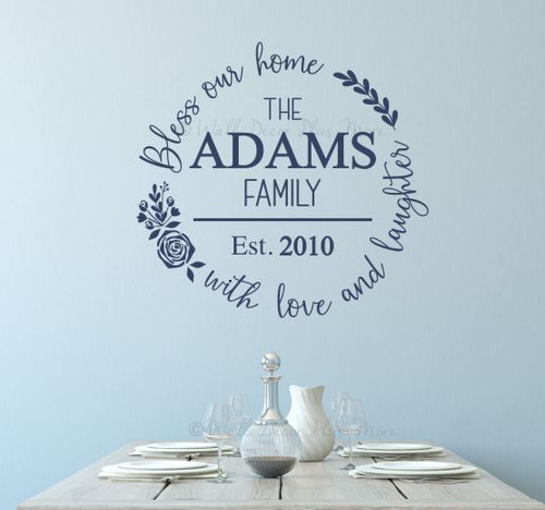Bless Our Home Wall Decal Sticker Love Laughter Name Date Custom Art-Deep Blue