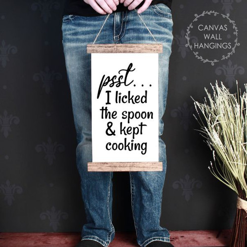 Canvas Wall Hanging with Wood Kitchen Sign Art Psst I Licked the Spoon- 9x15 Size