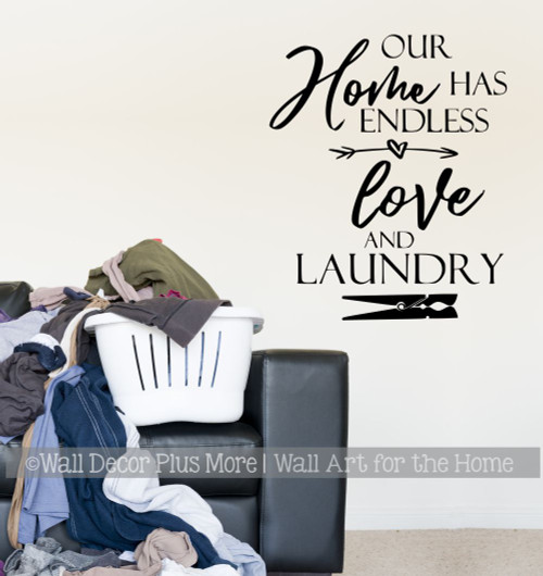 https://cdn11.bigcommerce.com/s-571px4/images/stencil/500x659/products/3493/17144/WD1846_Our_Home_has_endless_love_and_Laundry_Laundry_Room_wall_decor_decal_sticker_wall_art_Black__13321.1600716185.jpg?c=2