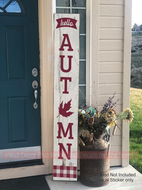 Decal Sticker for Tall Wood Porch Sign Hello Autumn Fall Buffalo Plaid Art 6ft Burgundy