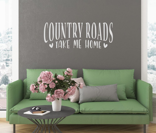 Farm Quote Decor Sticker Country Roads Take Me Home Wall Art Decal-Light Gray
