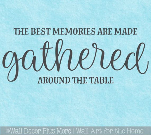 Kitchen Wall Art Decal Memories Gathered Around Table Home Decor Sticker