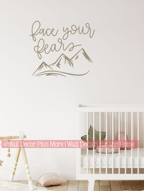 Inspirational Wall Decor Sticker Face Your Fears Mountain Art Decal Quote-Tumbleweed