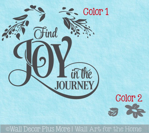 Inspiring Wall Decor Sticker Find Joy In Journey Quote Floral Art Decal- 2 color design