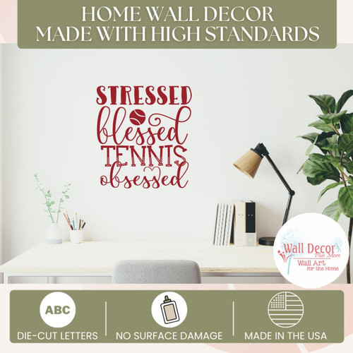 Stressed Blessed Tennis Obsessed Sports Wall Decals Sticker Quote Art Red Standards