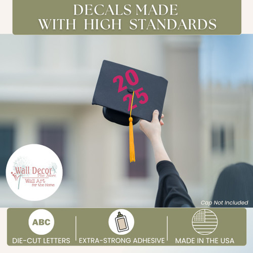 Mortarboard Graduation Cap Decal Sticker Design for Decorating Grad Cap Class of 2025 High Standards