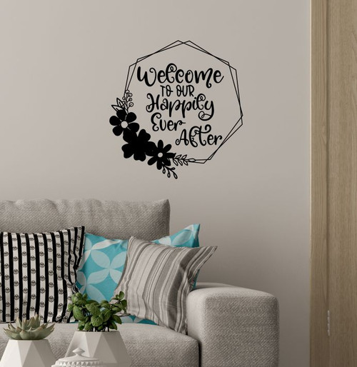 Door Sign Stickers Welcome Happily Ever After Wall Decal Black