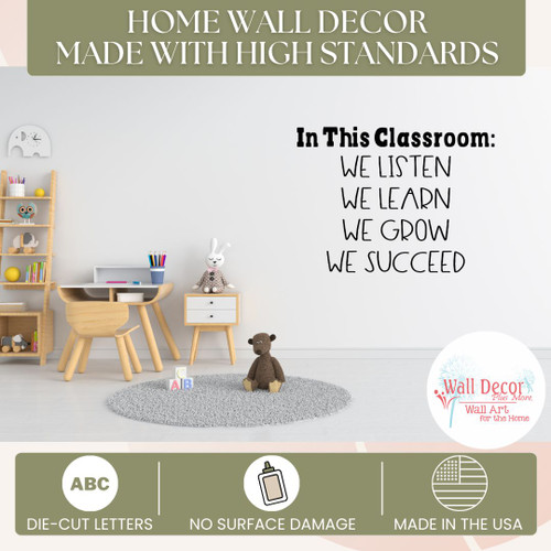 Classroom Wall Stickers We Listen Learn Grow Succeed School Wall Decal high standards