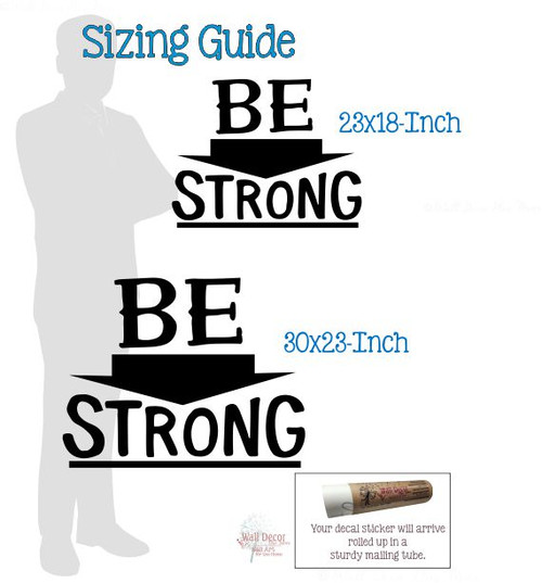 Bold Wall Decor Be Strong Vinyl Decal Sticker Letter Art Kids Room Quote sizing