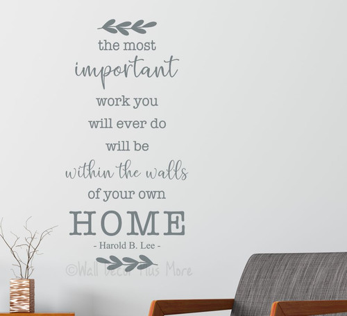 Most Important Work Walls of Home Wall Art Decal Sticker-Storm Gray