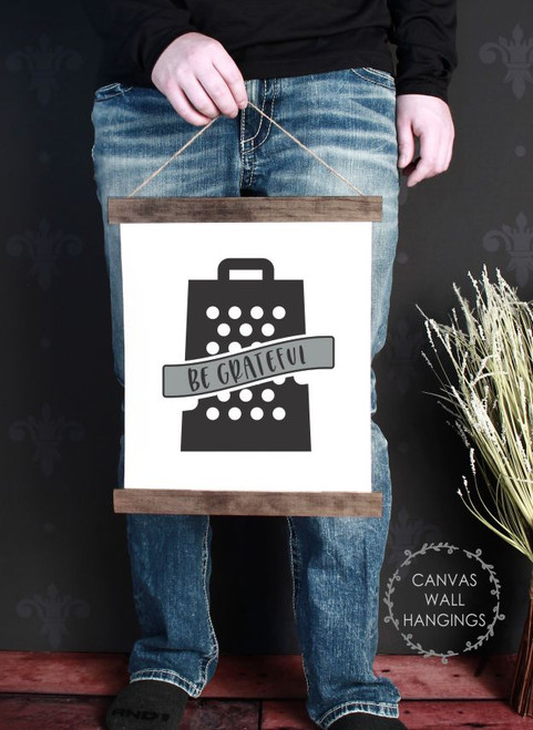 Wood Canvas Sign Be Grateful Kitchen Wall Hanging