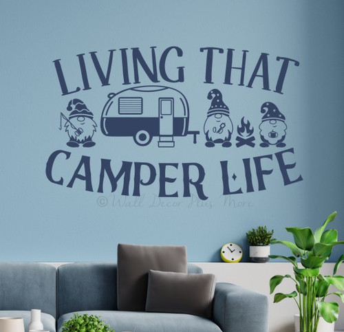 Living That Camper Life Wall Art Quote Sticker Gnomes-Deep Blue