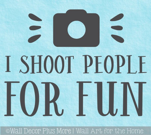 Photographer Wall Quote Sticker Funny Vinyl Decal Art Office Decor