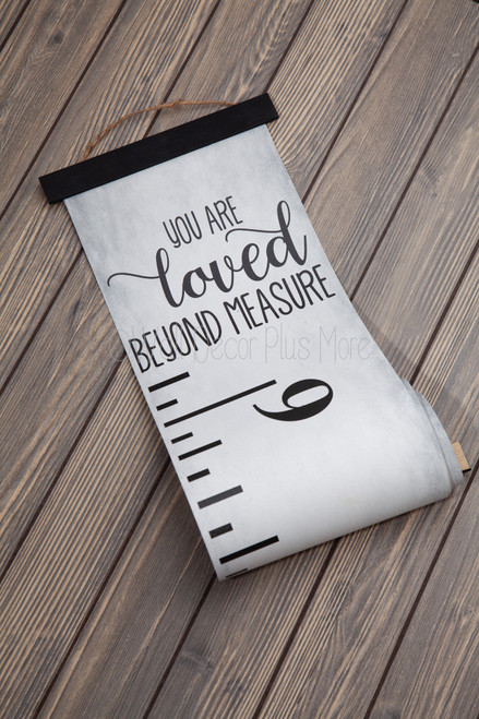 Canvas Growth Chart Loved Beyond Measure Gray Height Ruler Wall Art Sign easy to roll up