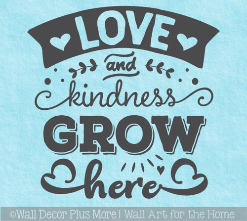 Love Kindness Grow Here Wall Art Sticker Quote Kitchen Decor Decal