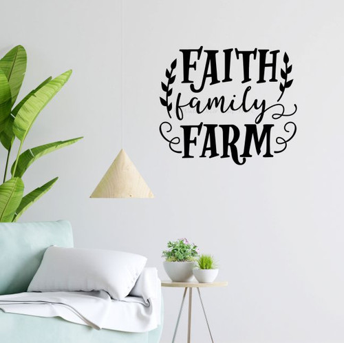 Wall Art With A Message | Faith Family Farm Wall Decal Quote Sticker Black