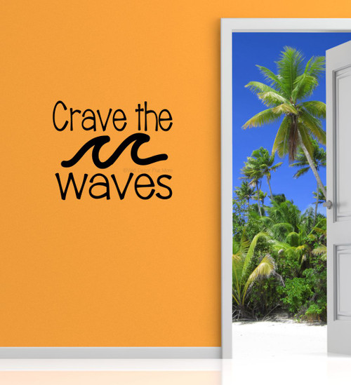 Crave the Waves Nautical Wall Quote | Wall Sticker & Beach Decor Black