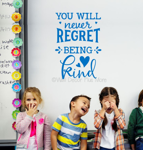 You Will Never Regret Being Kind: Wall Decal Sticker Kids Wall Art Traffic Blue