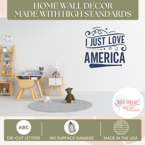 Round Wood Decal | I Just Love America Wall Decal | Patriotic Decor DpBlue standards