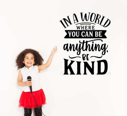 Kindness Wall Art Decor Quote | Be Anything Be Kind Wall Decal Sticker Black