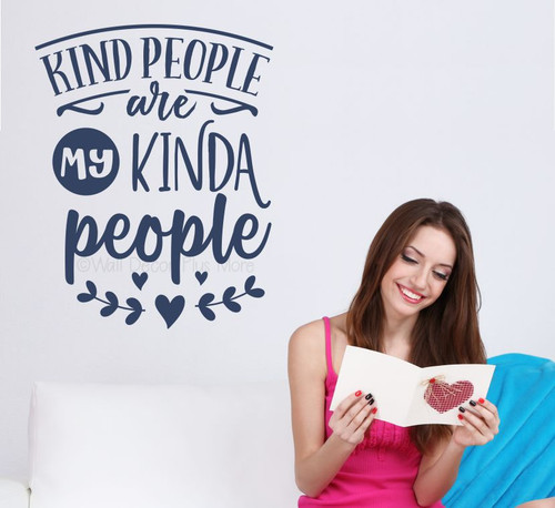 Kind People are my Kinda People Kids Wall Art Decor Vinyl Lettering DeepBlue
